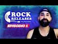 Rock Releases -  Episodio 1, Rock y mucha música