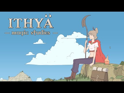 Ithya: Magic Studies - Launch Day Premiere