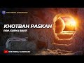 KHOTBAH PASKAH | Pdp. Surya Bakti | 31 Maret 2024
