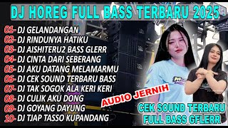 Download Lagu DJ GELANDANGAN FULL BASS GLERR NJEDUG Horeg Viral Karnaval Full Album Terbaru 2025! MP3