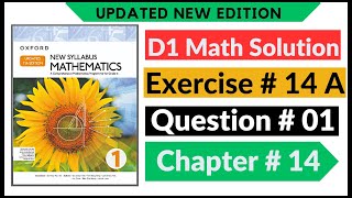 Exercise 14a Question no 01 D1 Maths New Updated Edition | Book 1 Chapter 14 | Oxford New Syllabus