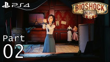 BioShock Infinite [PS4] - 1999 Mode Gameplay Walkthrough Part 2 [1080P 60FPS] - No Commentary