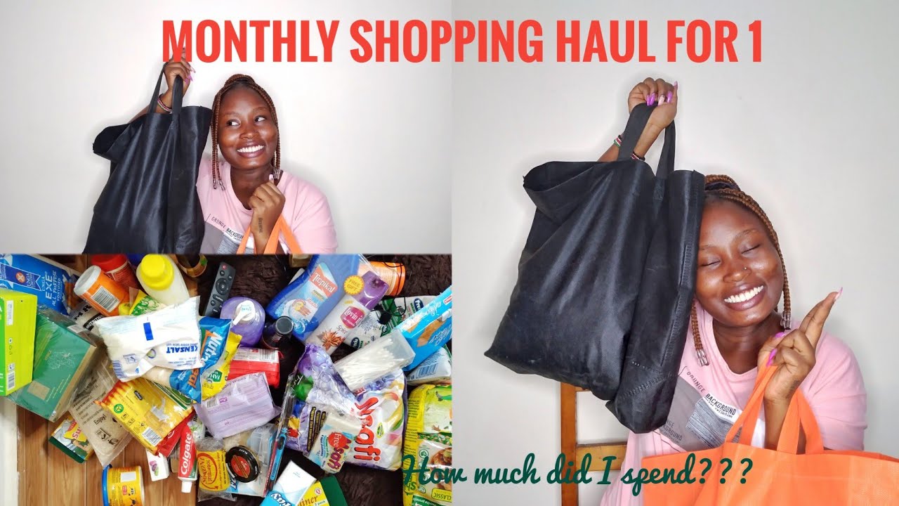 MONTHLY SHOPPING HAUL FOR A STUDENT LIVING ALONE IN NAIROBI//This is Meggy