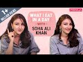 Soha Ali Khan - What I Eat in a Day | Mommy Edition | Fashion | Bollywood