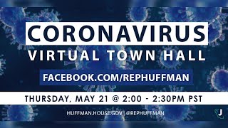 Congressman Jared Huffman Virtual Town Hall - May 21, 2020