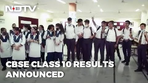 CBSE Class 10 Results Declared