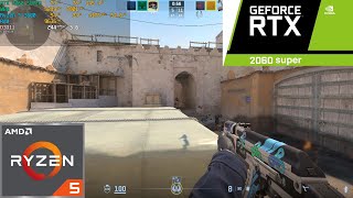 CS2 : RTX 2060 super   Ryzen 5 3600
