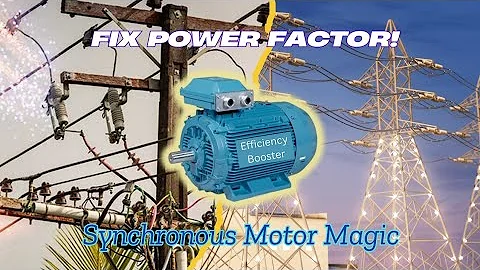 How Synchronous Motors Boost Power Factor | Electrology