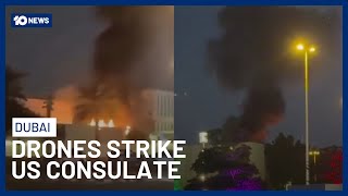 Suspected Iranian Drone Hits Us Consulate In Dubai 10 News