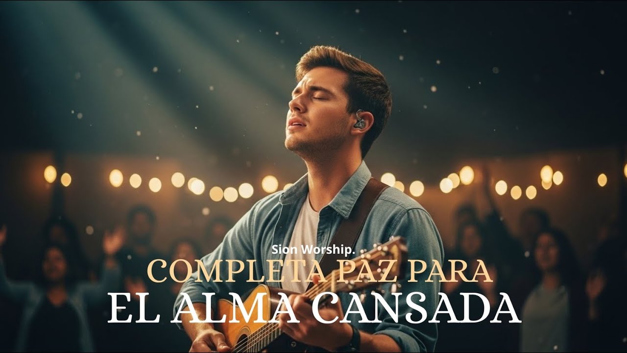 La Paz que el Mundo No Puede Dar | Worship Profundo