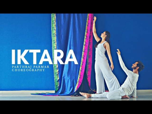 Iktara Dance Cover by Parthraj Parmar | Wake up Sid | Tochi Raina