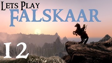 Lets Play Falskaar (Skyrim) : Episode 12