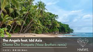 The Angels & Idd Aziz - Chama Cha Trumpeta (Vooz Brothers Remix) [Afro House / Melodic House 2022] Resimi