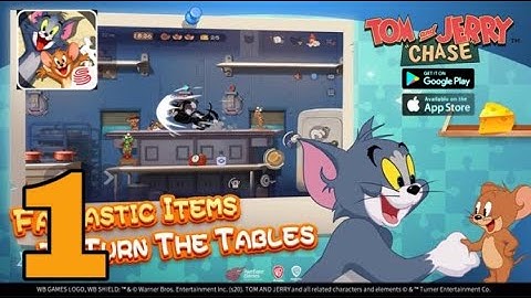 Tom and Jerry Chase Gameplay Walkthrough (Android, iOS) - Part 1