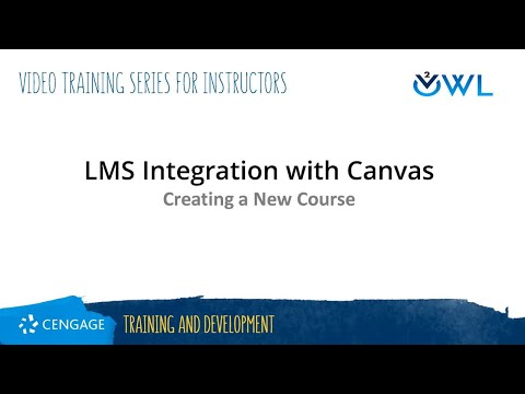 OWLv2 Instructor: Creating a New Course in Canvas