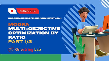 Ngoding Sistem Pendukung Keputusan - 8A. Metode MOORA merancang database untuk  Part 1/2