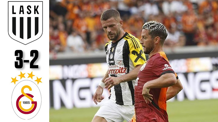 LASK LİNZ - GALATASARAY (3-2) MAÇ ÖZETİ - HAZIRLIK MAÇI