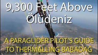 A paraglider pilot’s guide to thermalling Babadağ Mountain