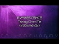 Evanescence - Taking Over Me (Instrumental)