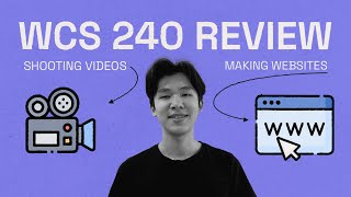 WCS 240 | review | vlog