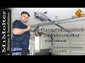 Garagentorantrieb an Sektionaltor einbauen -Chamberlain Premium ML 1000EV - M1Molter