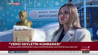 Bayburt Defterdarlığı Vergi Bilinci Eğitimleri Haberi