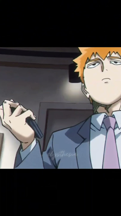 KILLSHOT! - Reigen ARATAKA - Mob Psycho 100 # #anime #edit #animeedit