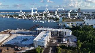 Abaco Orange Beach | Sept 2026 construction update