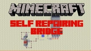 Minecraft Tutorials - Self Repairing Bridge