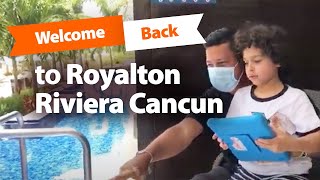 Welcome back to Royalton! Opening Day at Royalton Riviera Cancun