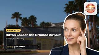 Hilton Garden Inn Orlando Airport - This Stay Was Amazing | Orlando (FL), United States🌟