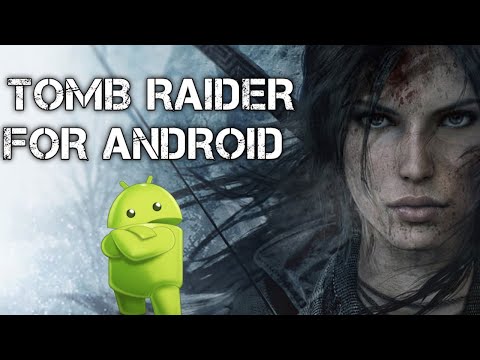 TOMB RAIDER FOR ANDROID GAME PLAY TOMB RAIDER FOR ANDROID FREE