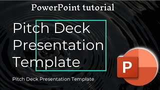 PowerPoint - Pitch Deck Presentation Full Tutorial