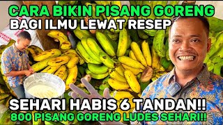 Tutorial Bikin Pisang Goreng 800 Pisang Laku Sehari Omset 1 Juta Sehari Cuma Dari Pisang Aja