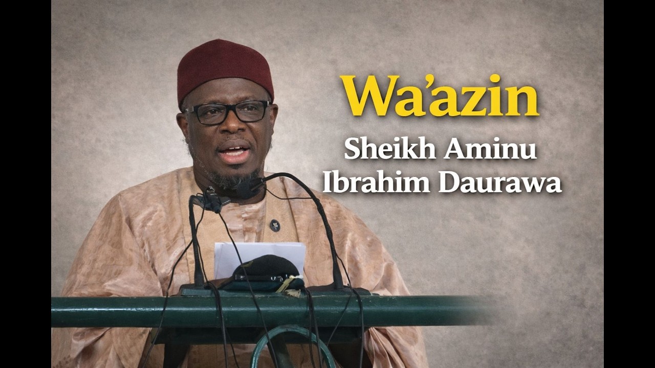 wa-azin-sheikh-aminu-ibrahim-daurawa-youtube