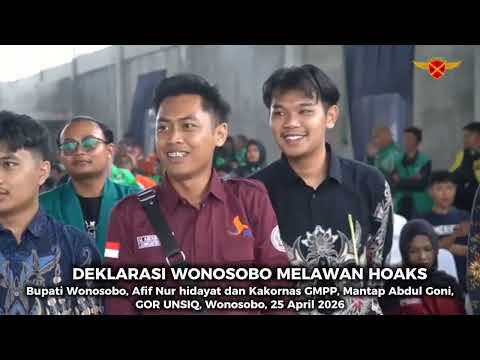 DEKLARASI WONOSOBO MELAWAN HOAKS OLEH BUPATI DAN PAK MANTAP GMPP