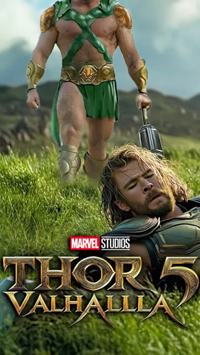 THOR 5: Valhalla #shorts #thor #thor5 #marvel