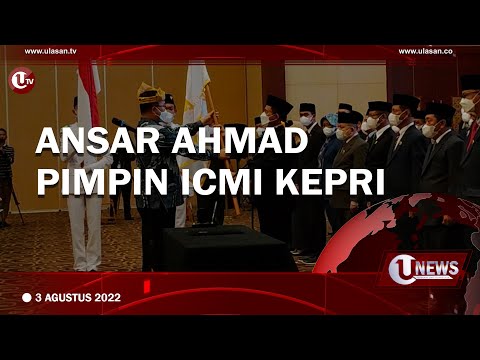 ANSAR AHMAD PIMPIN ICMI KEPRI | U-NEWS