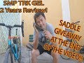 Long-term review of SMP TRK Gel Saddle + Saddle Giveaway!!