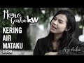 Kering air mataku  geisha cover by ayu andira