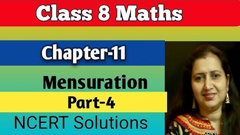 Mensuration|Chapter-11 Ex-11.2 Q4-7 Class 8 Maths| NCERT Solutions| CBSE| Part-4
