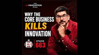 Ep 663: Alex Osterwalder — Why the Core Business Kills Innovation (Explore vs Exploit, Part 3)