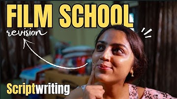 Revising My Film School Notes With You Chapter-2 :SCRIPT WRITING #filmschoollife