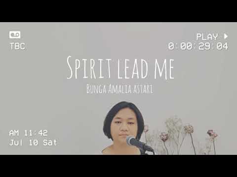 SPIRIT LEAD ME (Ocean) by Bunga Amalia Astari #cover #ocean #spiritleadme #hillsong
