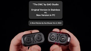 "The OWL" by GAO Studio - OLD vs. NEW - A Short Review by Dan Bruner Oct.4, 2023 screenshot 2