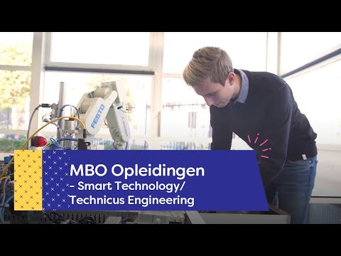 Smart Technology/Technicus Engineering | Nieuwegein | ROC Midden Nederland