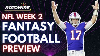 NFL Week 2 Fantasy Football Preview I RotoWire.com