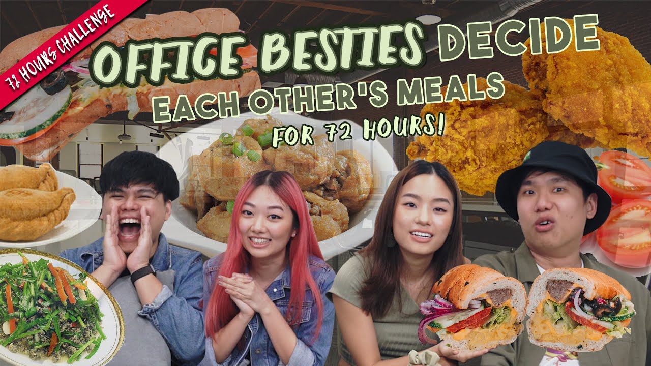 Office Besties Decide Each Others Meals for 72 hours!   72 Hours Challenges   EP 30