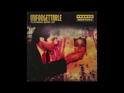 French Montana - Unforgettable