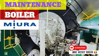 [MiURA] BOILER Main Burner Overhaul | Marine Engineering | Engine Room | Technical Vlog : 092 screenshot 2